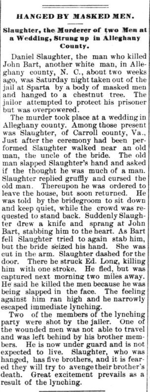 Hanged by Masked Men &mdash; Slaughter, the Murderer of two Men at a Wedding, Strung up in Alleghany County