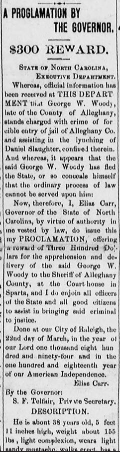 A Proclamation by the Governor &mdash; $300 Reward for George W. Woody