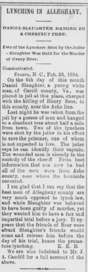 Lynching in Alleghany &mdash; Daniel Slaughter Hanged to a Chestnut Tree